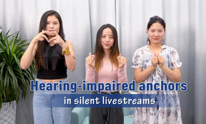 hearing-impaired anchors in silent livestreams